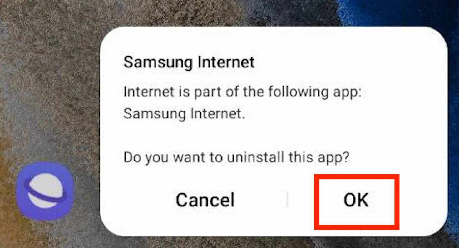 Uninstall Samsung Internet